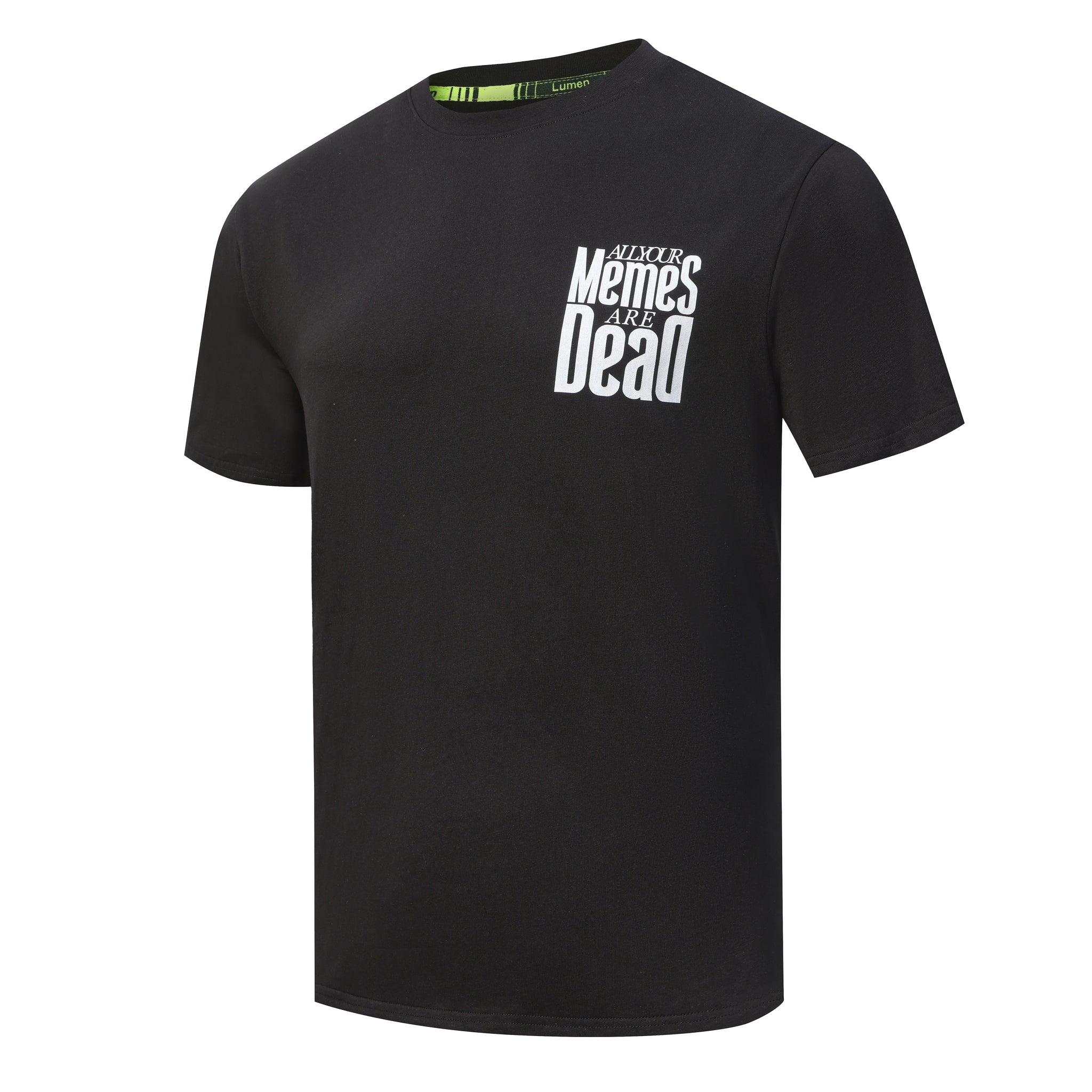 All Your Memes Are Dead Tee